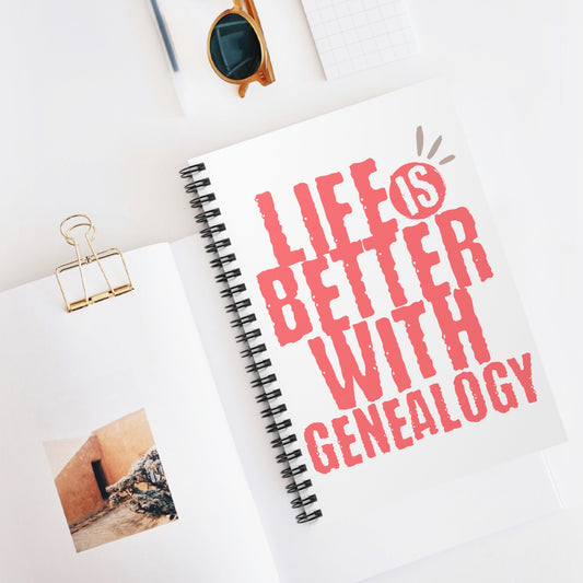 Life is Better with Genealogy