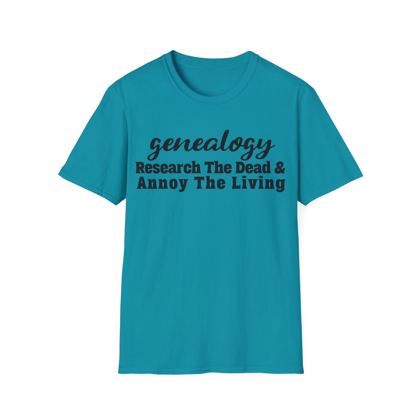 Genealogy - Research the Dead & Annoy the Living