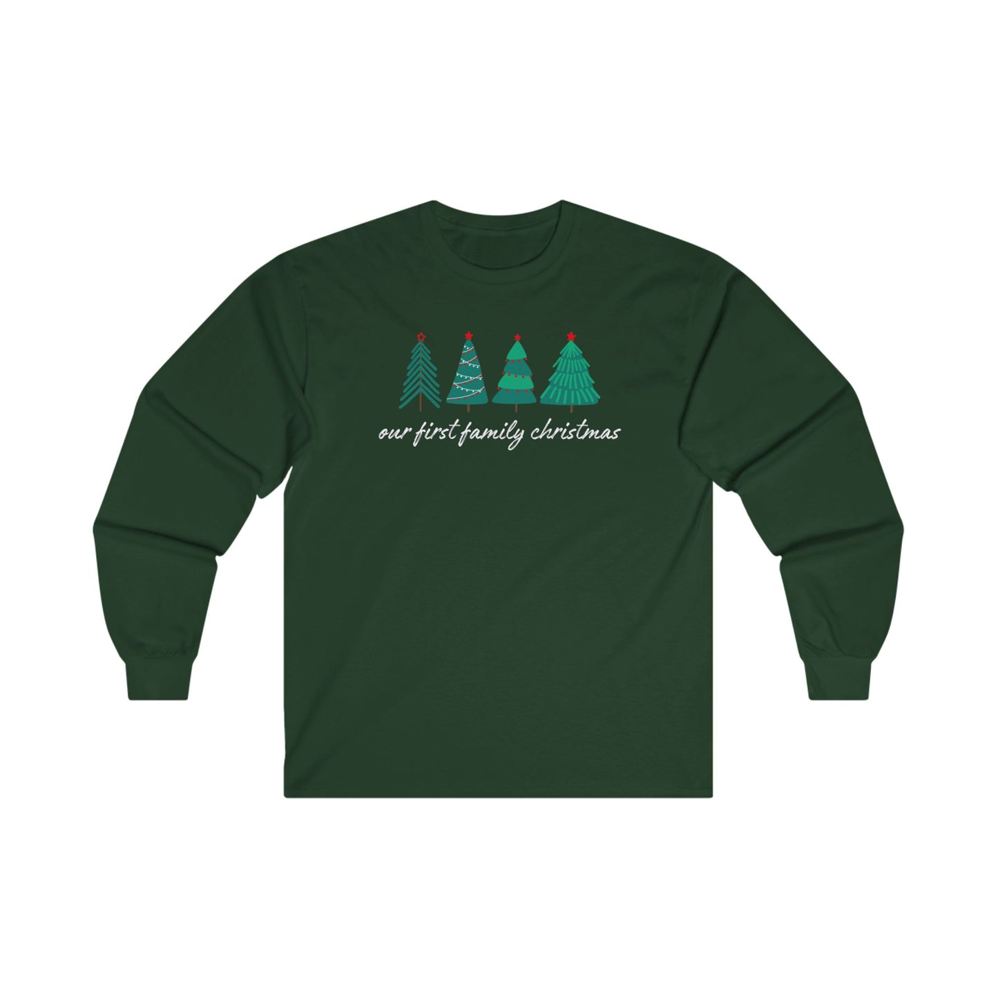 Our First Family Christmas Long Sleeve Tee